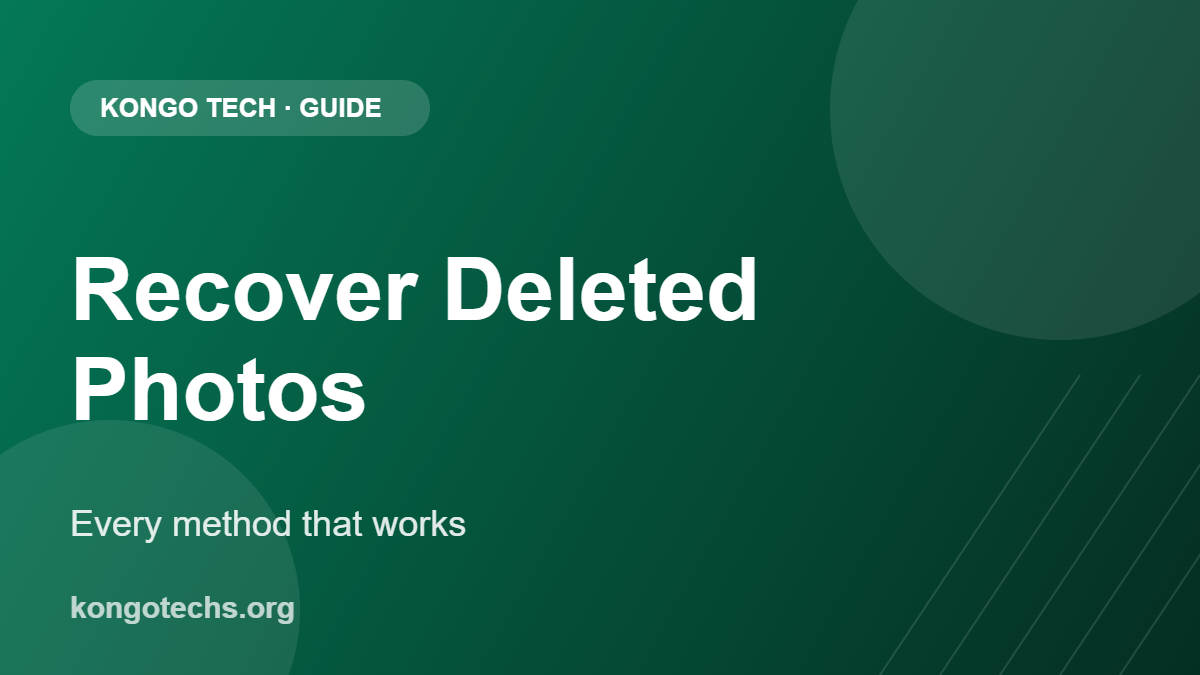 Recover deleted photos on Android — Kongo Tech guide